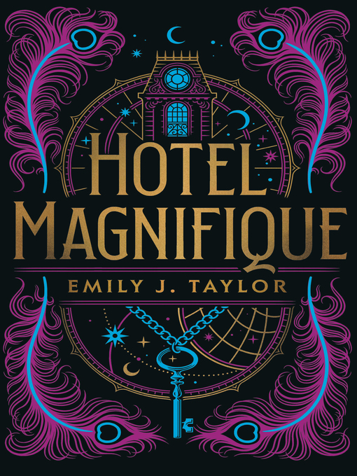 Title details for Hotel Magnifique by Emily J. Taylor - Wait list